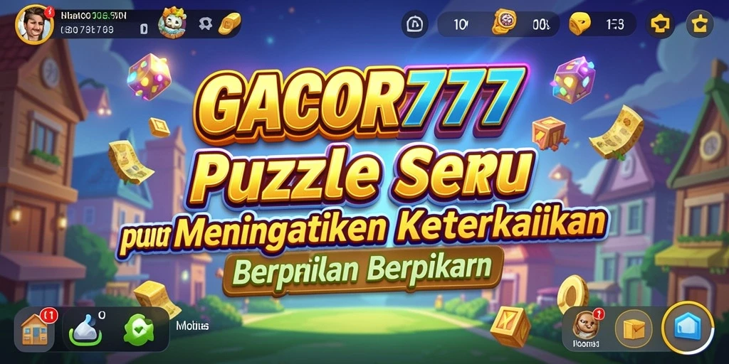 Tampilan gameplay GACOR777 yang menarik dan menantang.
